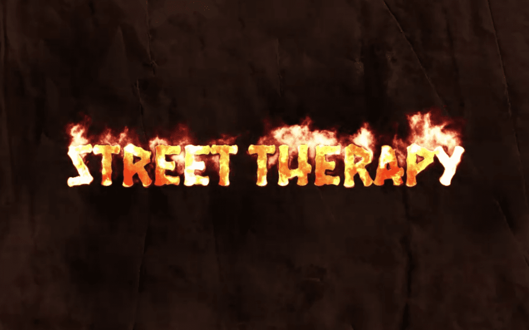 Street Therapy